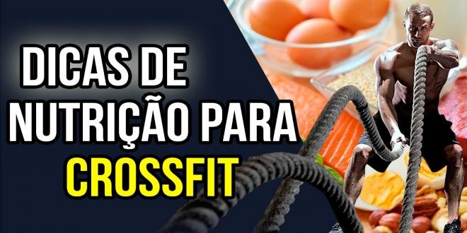 PRINCÍPIOS DE NUTRIÇÃO PARA CROSSFIT