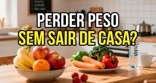 COMO COMEÇAR A PERDER PESO SEM SAIR DE CASA